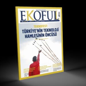 EKOFULL DERGİSİ SAYI – 17 – EKİM 2024