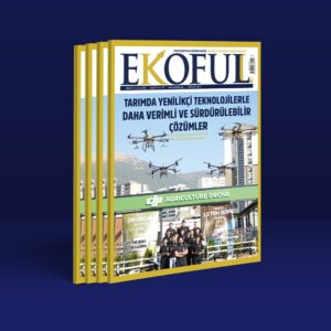 EKOFULL DERGİSİ SAYI – 18 – ARALIK 2024