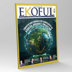EKOFULL DERGİSİ SAYI - 20 - NİSAN 2025