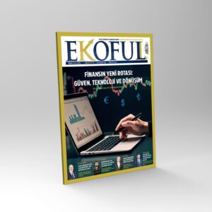 EKOFULL DERGİSİ - 22. SAYI - AĞUSTOS 2025