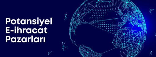 Ticaret Bakanlığı, 25 ülkeyi kapsayan güncel e-İhracat rehberini yayınladı