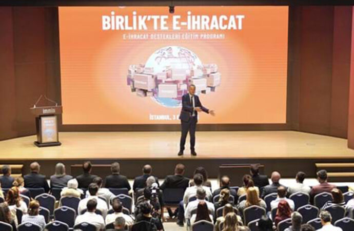 Birlik’te E-İhracat Programı ile hedef e-İhracatta bölgesel güç olmak