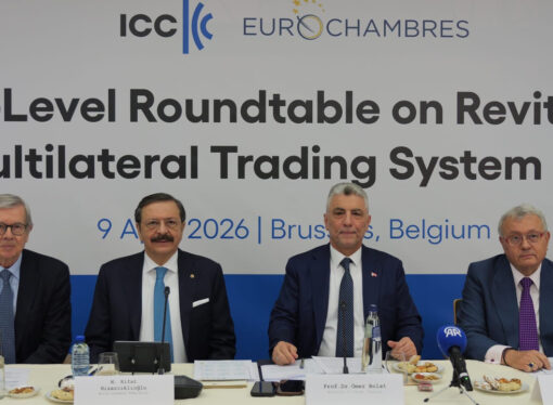 ICC ve Eurochambres Yüksek Düzeyli Yuvarlak Masa Toplantısı Brüksel’de yapıldı